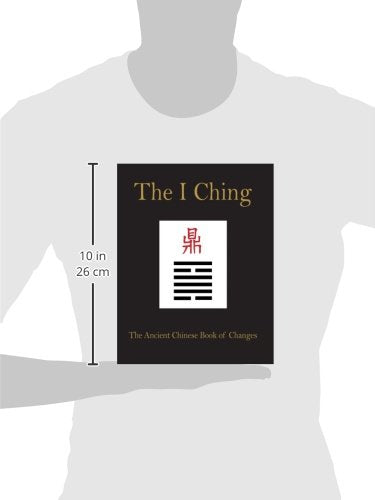 I Ching: The Ancient Chinese Book of Changes