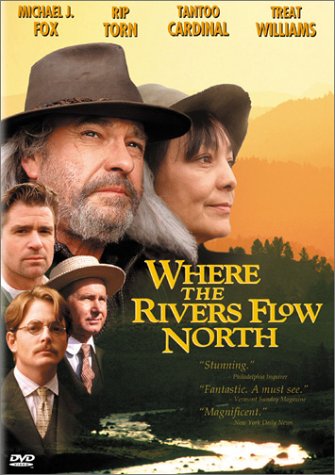 Where the Rivers Flow North (DVD)