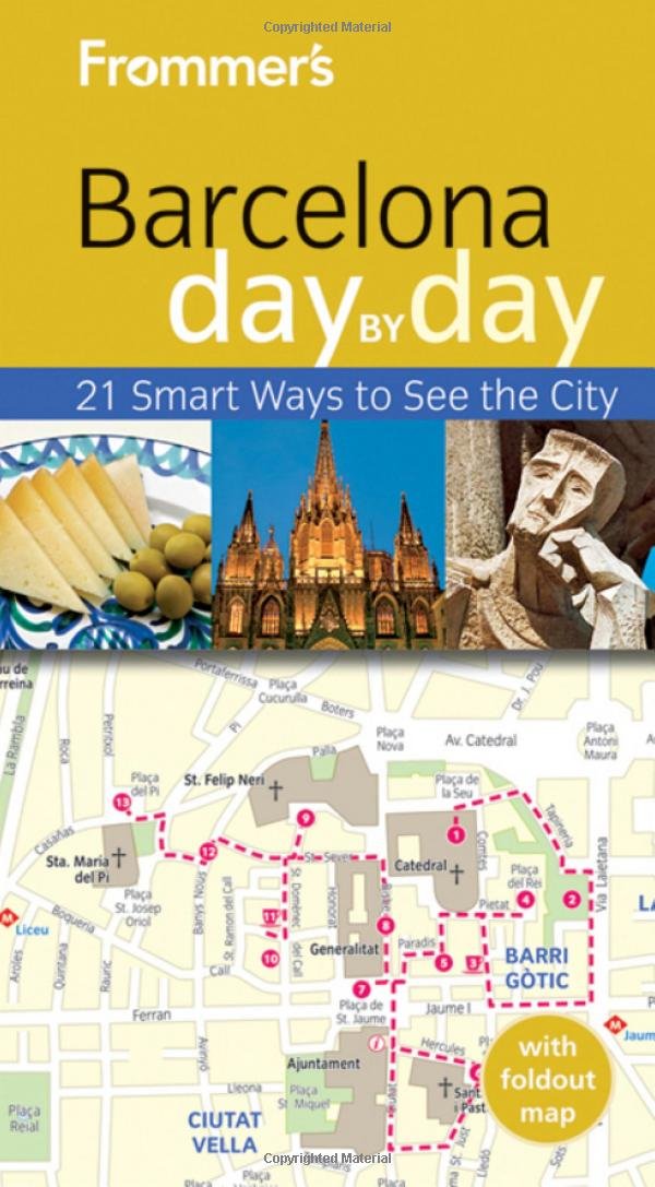 Frommer's Barcelona Day by Day (Frommer's Day by Day - Pocket)