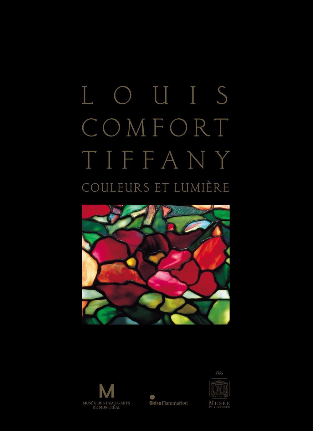 LOUIS COMFORT TIFFANY (BR) COULEURS ET LUMIERE: COULEURS ET LUMIERE (CATALOGUES D'EXPOSITION)