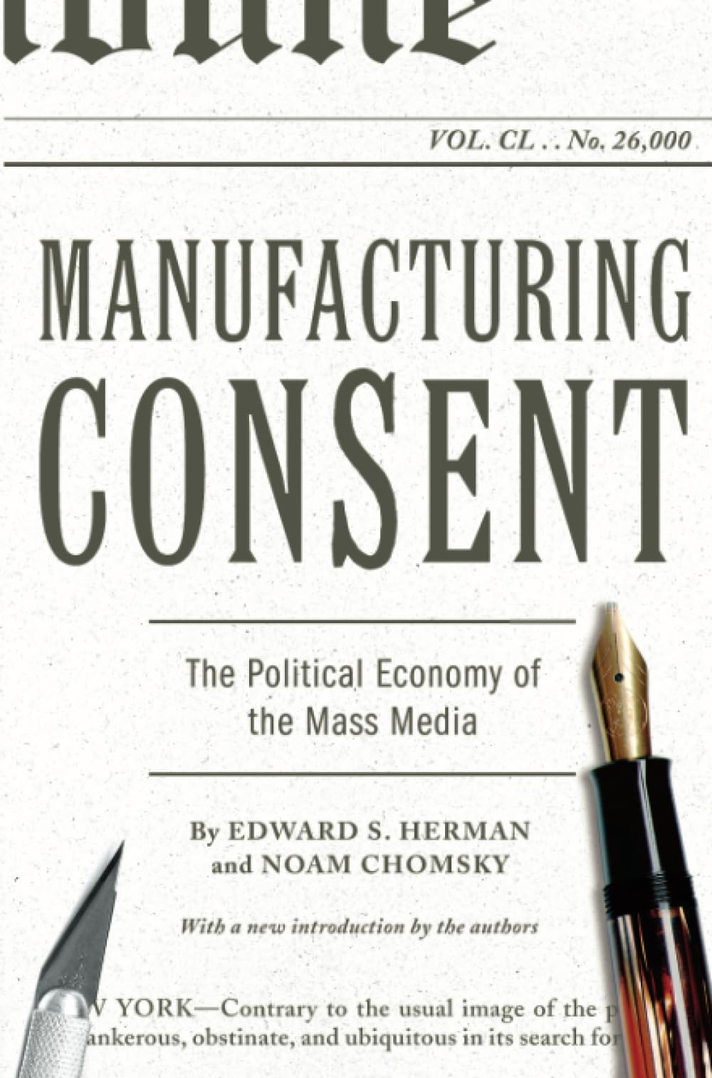 Manufacturing Consent By Herman Edward S Chomsky Noam