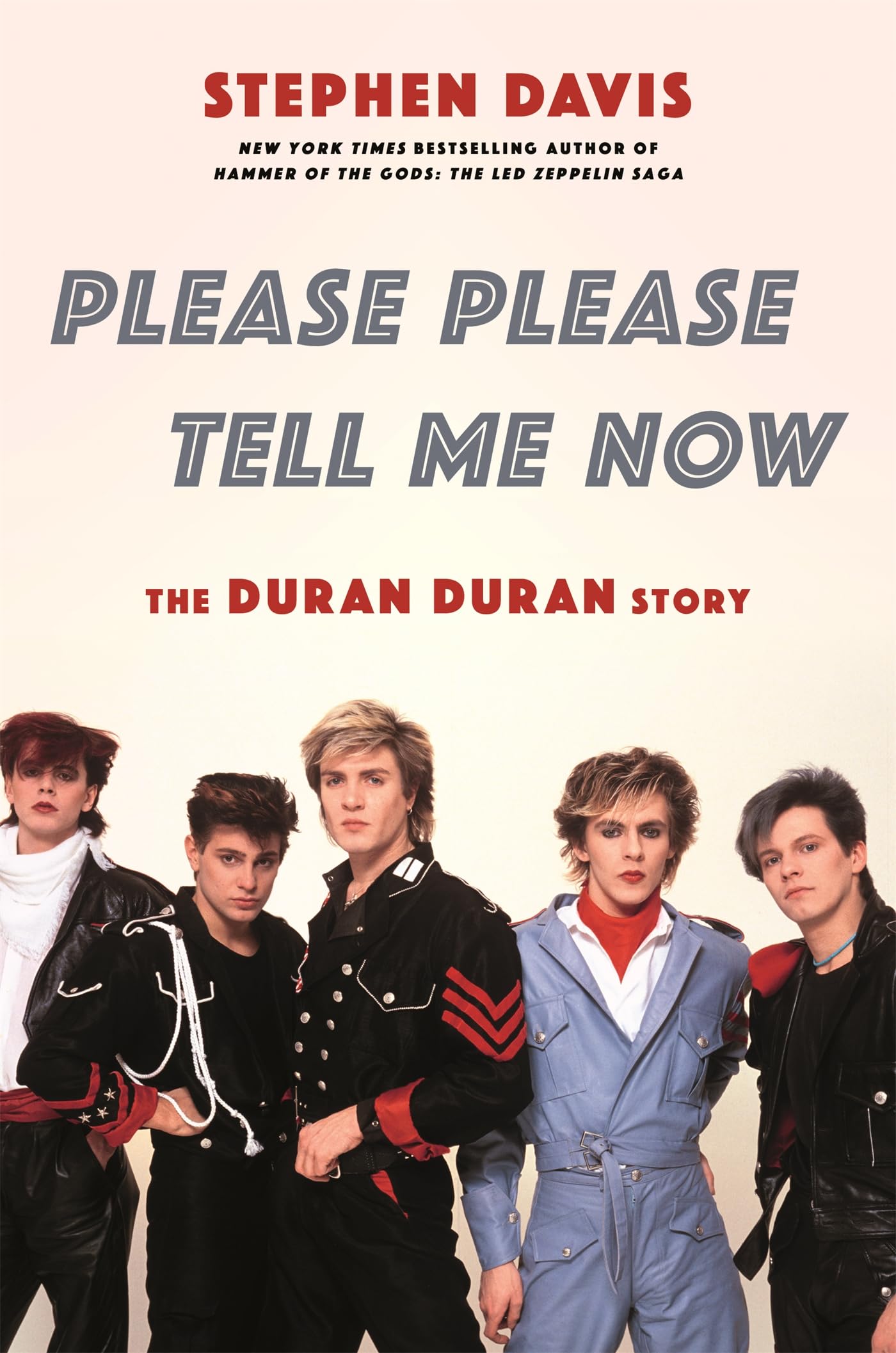 Please Please Tell Me Now: The Duran Duran Story Davis, Stephen