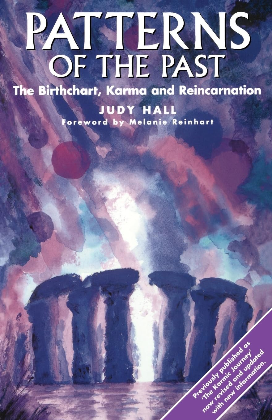 Patterns of the Past: The Birthchart, Karma and Reincarnation
