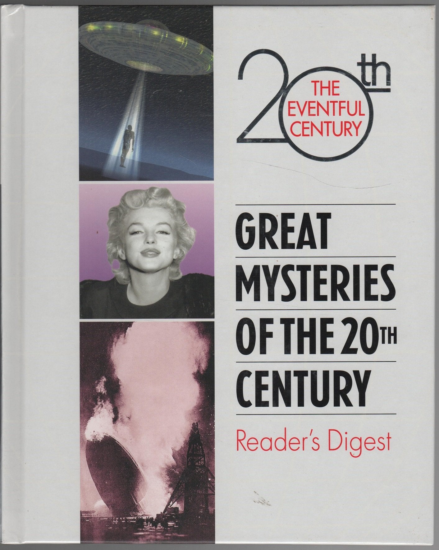 Great mysteries of the 20th century (The Eventful 20th Century) Editors of Reader's Digest