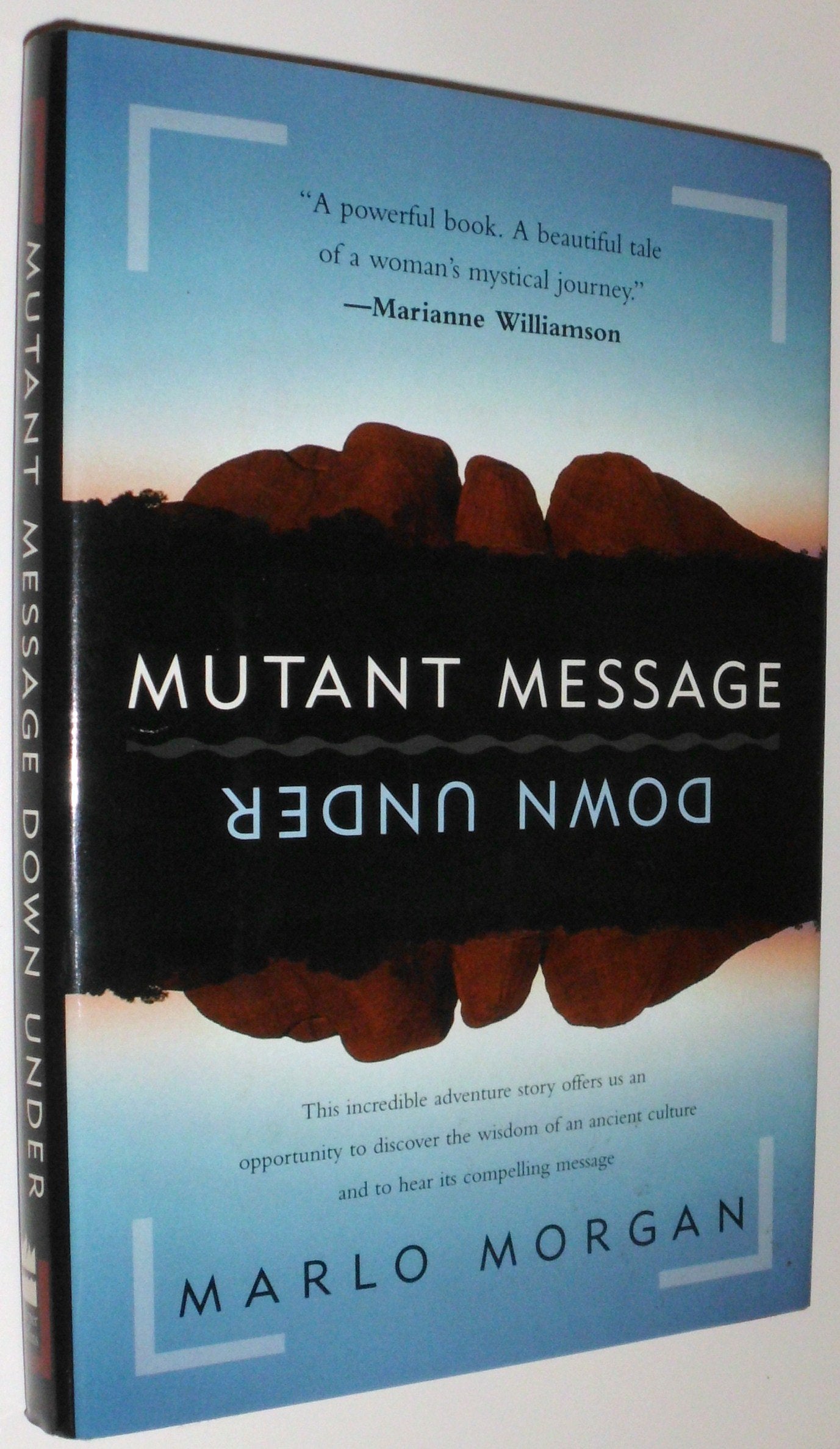 Mutant Message Down Under by Marlo Morgan