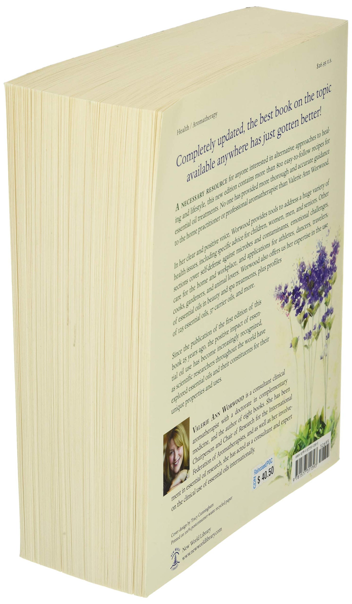 The Complete Book of Essential Oils and Aromatherapy, Revised and Expanded