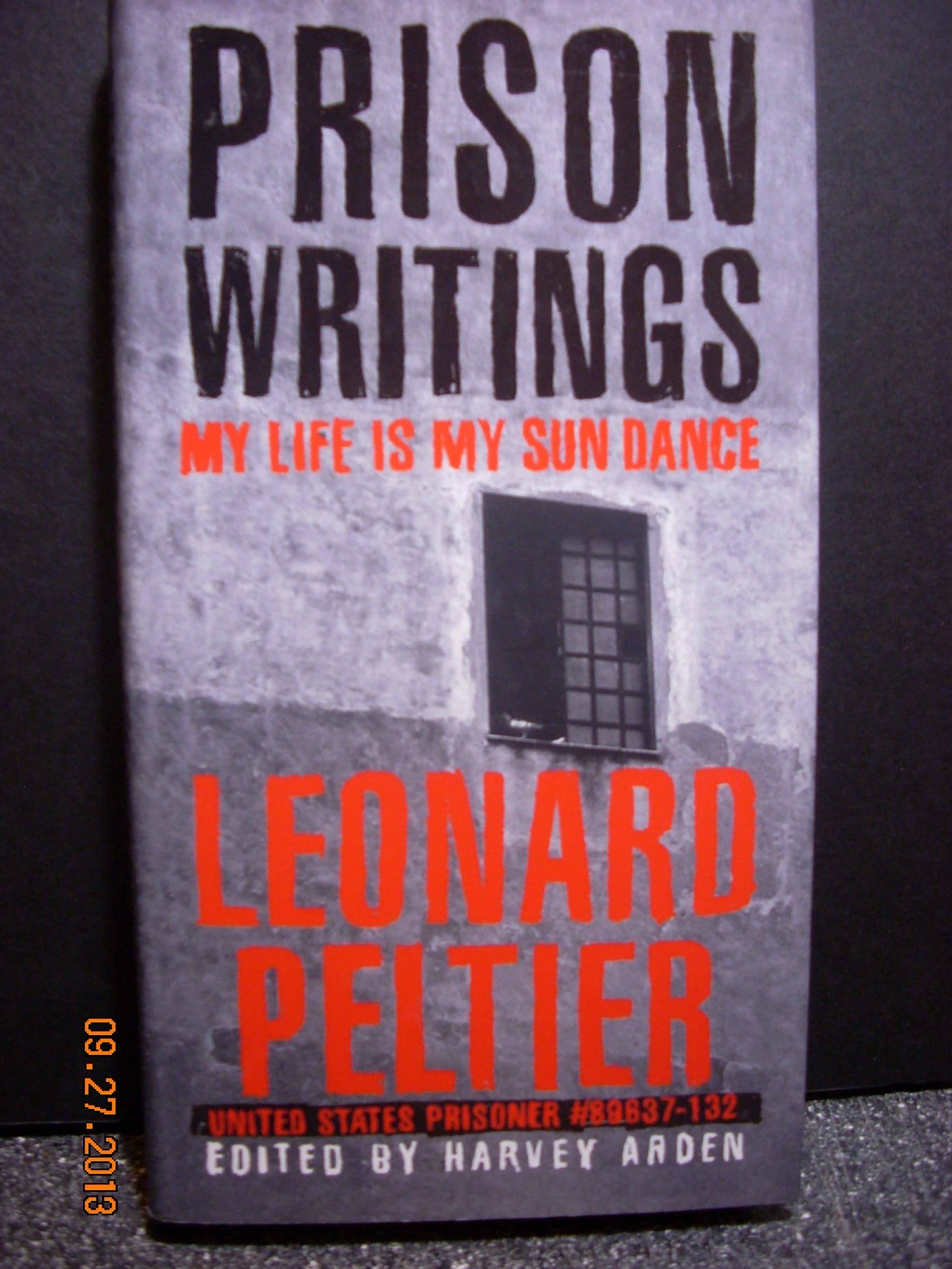 Prison Writings: My Life Is My Sun Dance
