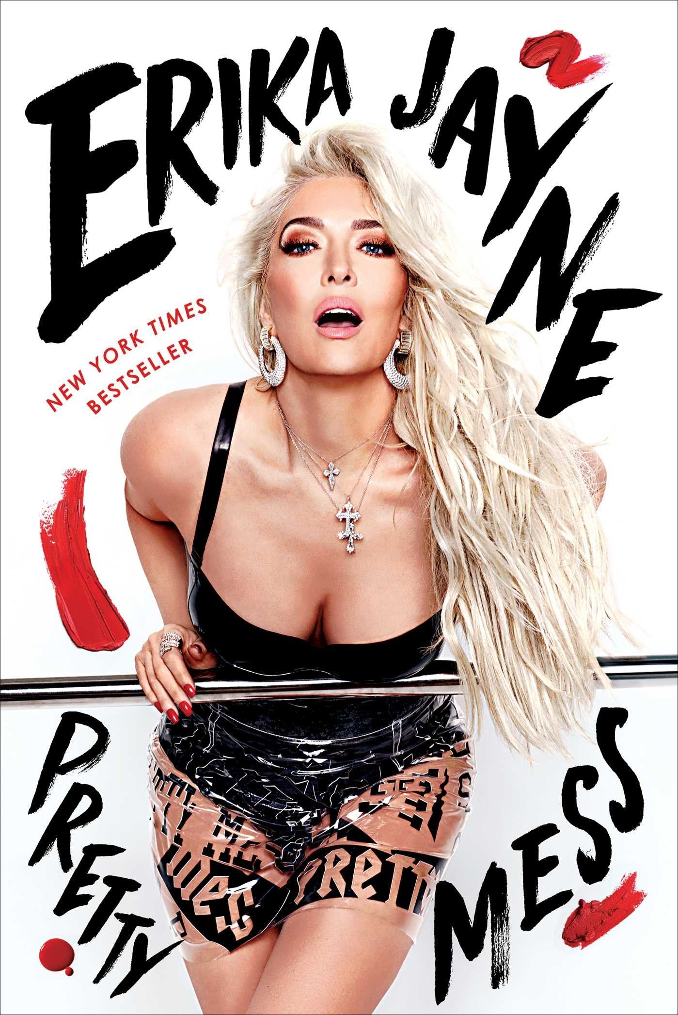 Pretty Mess by Erika Jayne