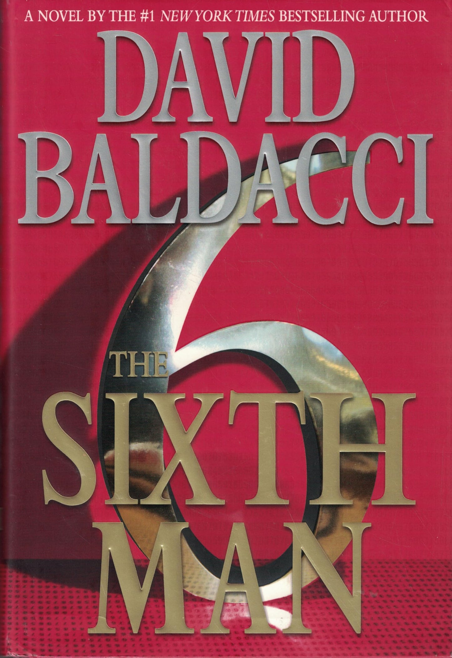 The Sixth Man (King & Maxwell Series, 5) Baldacci