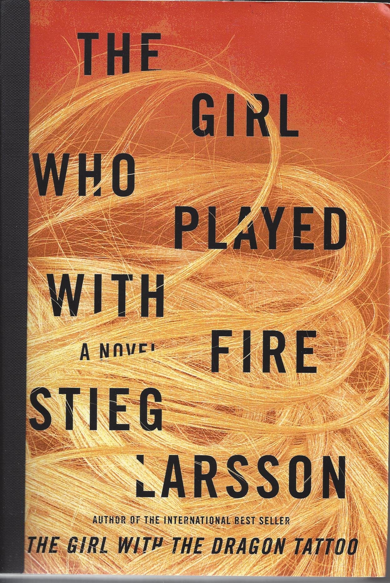 The Girl Who Played with Fire - Borzoi Book ; Stieg Larsson