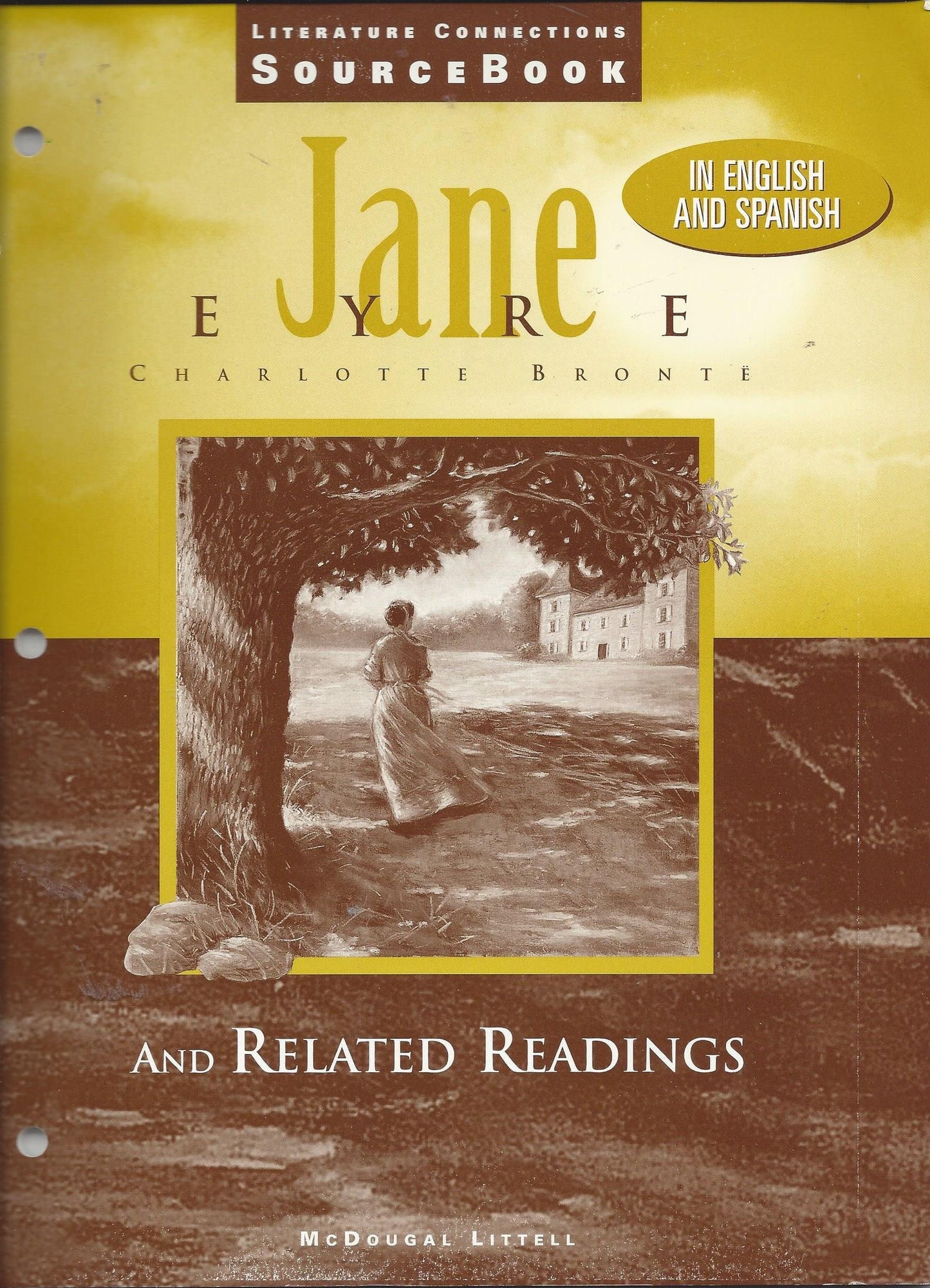 Jane Eyre and Related Readings Literature Conections Source Book in English and Spanish (Literature Connections Source Book)