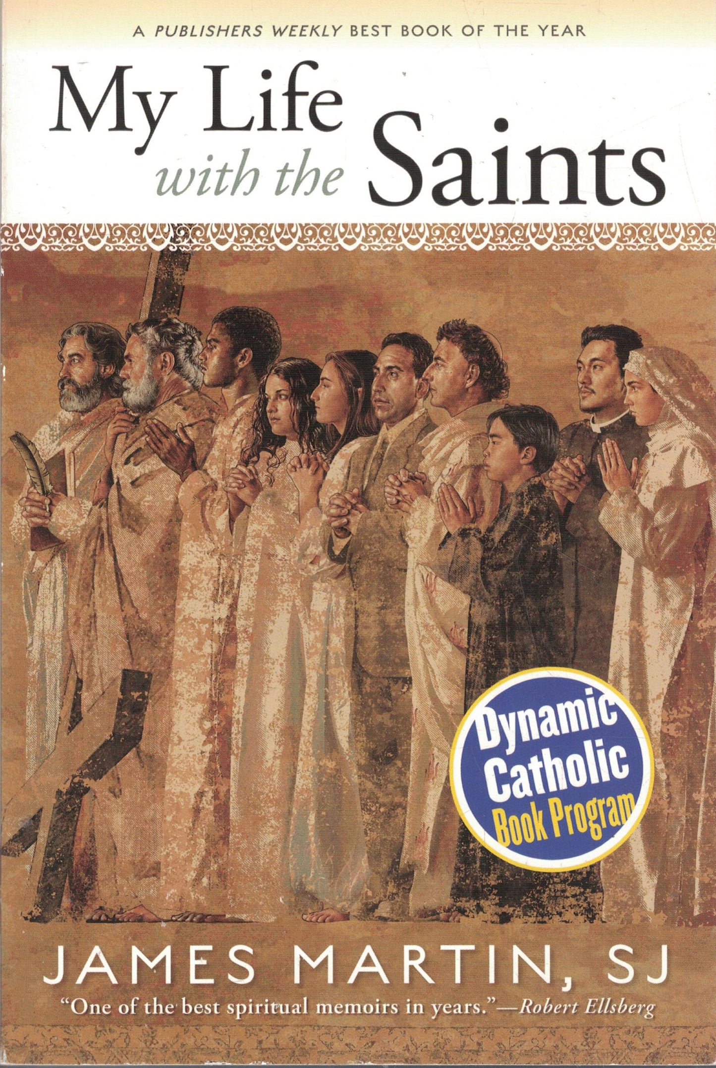 My Life with the Saints