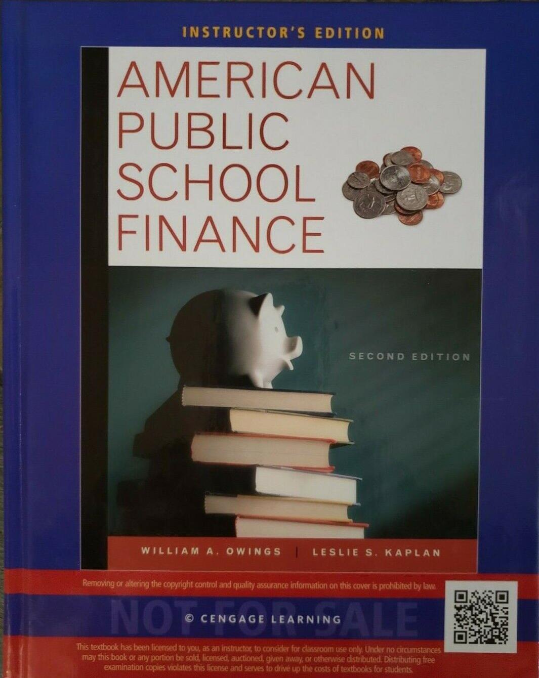 American Public School Finance *2nd Edition* INSTRUCTOR'S EDITION*