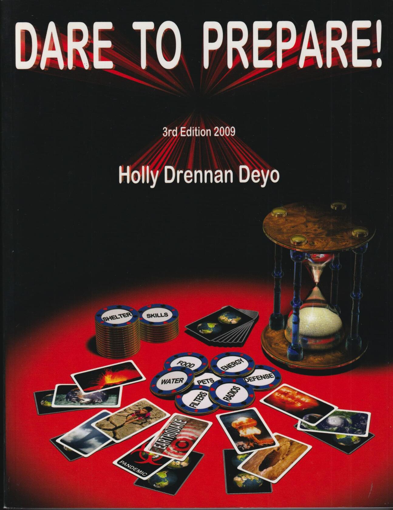 Dare to Prepare! (3rd Edition) ; Holly Drennan Deyo