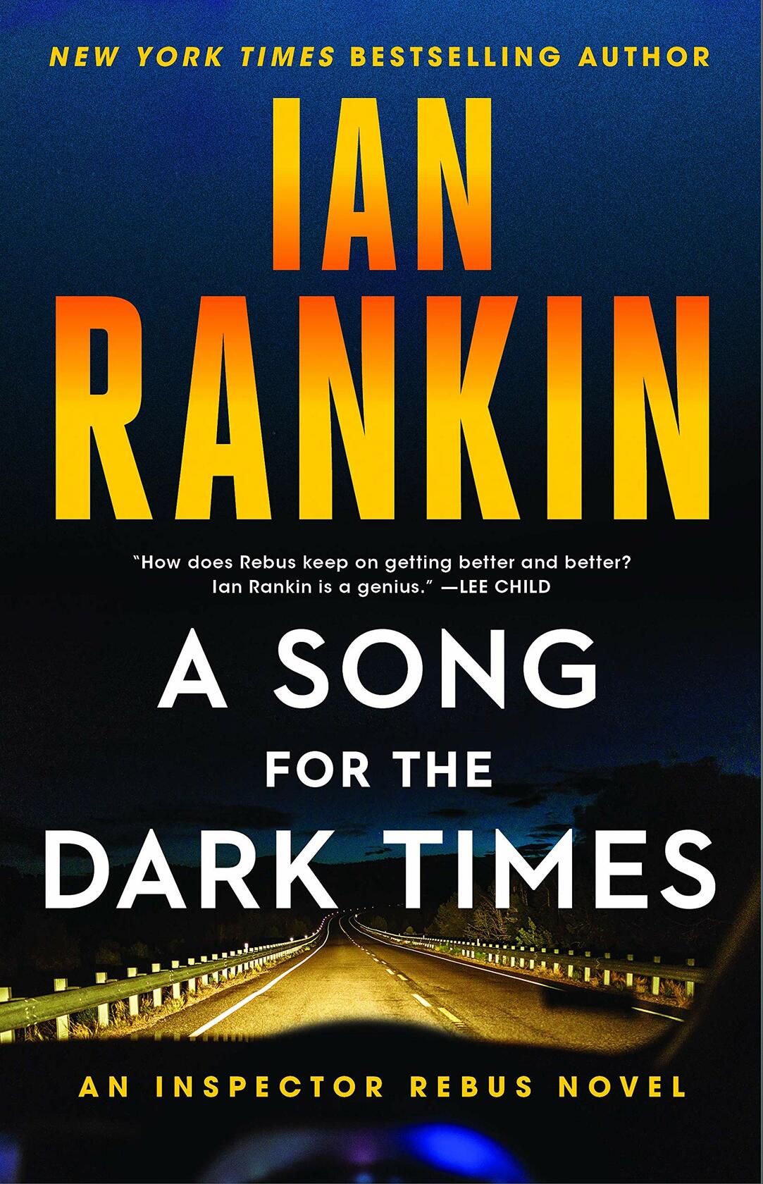 A Song for the Dark Times: An Inspector Rebus Novel (A Rebus Novel, 23) Rankin, Ian