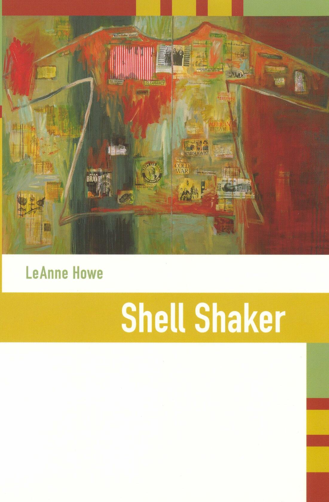 Shell Shaker ; LeAnne Howe