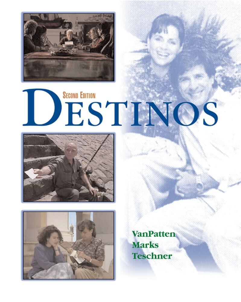 Destinos Student Edition 2nd Edition ; *CD not included