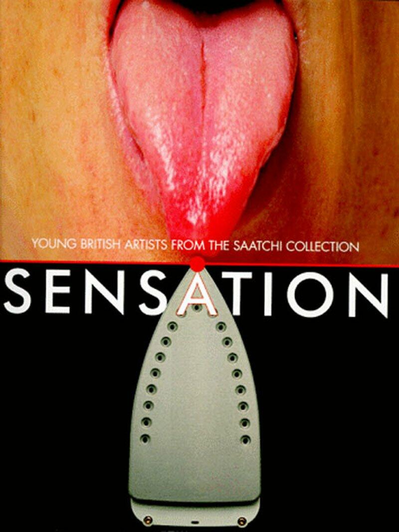 Sensation: Young British Artists from the Saatchi Collection Saatchi Collection; Rosenthal, Norman; Adams, Brooks and Royal Academy of Arts (Great Britain)