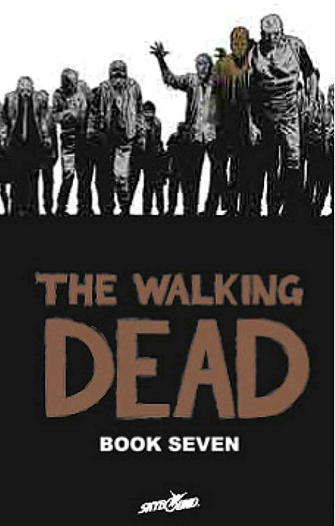 The Walking Dead, Book 7