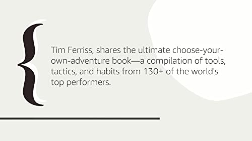 Tribe Of Mentors: Short Life Advice from the Best in the World