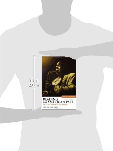 Reading the American Past, Volume II: From 1865: Selected Historical Documents