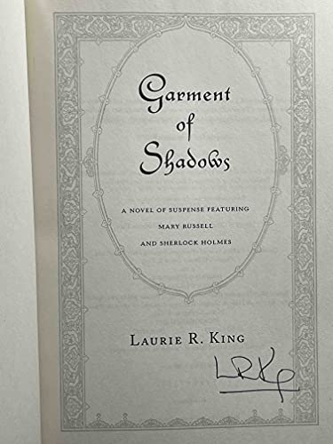 Garment of Shadows: A novel of suspense featuring Mary Russell and Sherlock Holmes