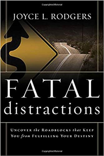 Fatal Distractions
