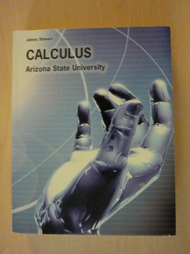 Calculus Arizona State University by James Stewart (2013-12-24)
