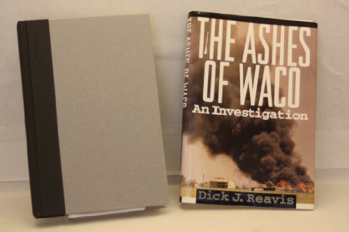 The Ashes of Waco : An Investigation