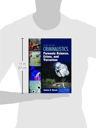 Criminalistics: Forensic Science, Crime, and Terrorism