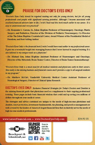 Doctor's Eyes Only: Exclusive Financial Strategies for Today's Doctors and Dentists