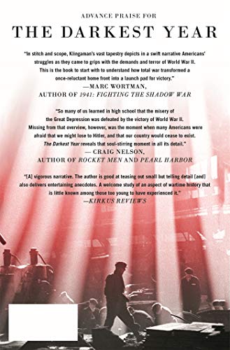 The Darkest Year: The American Home Front 1941-1942