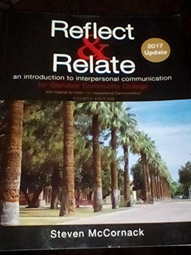 Reflect & Relate: An Introduction to Interpersonal Communication for GCC