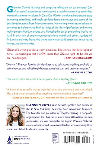 Carry On, Warrior: The Power of Embracing Your Messy, Beautiful Life