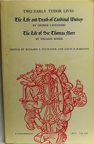 Two early Tudor lives (A Yale paperbound)