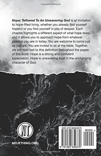 Hope: Tethered To An Unwavering God