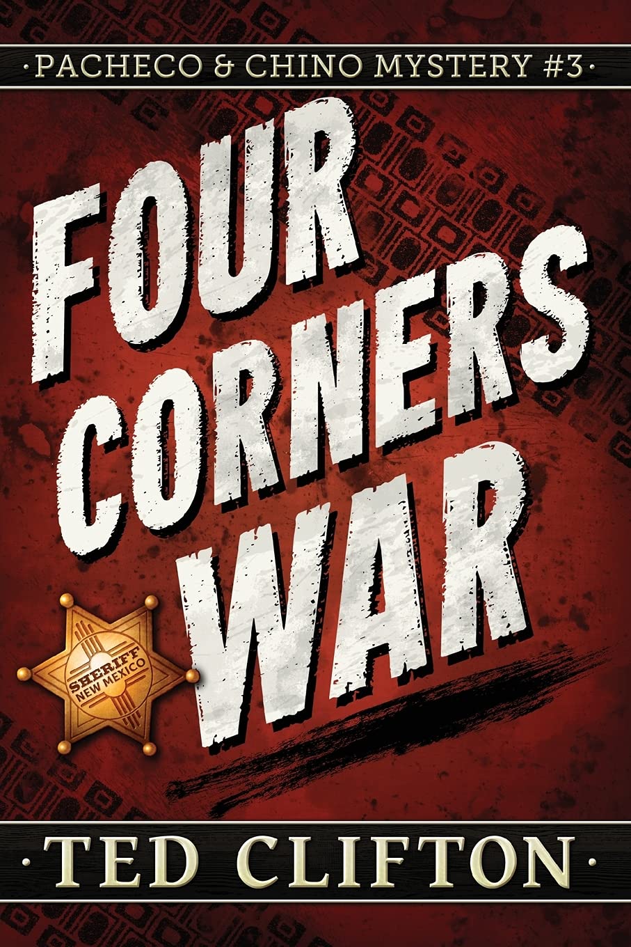 Four Corners War (Pacheco & Chino)