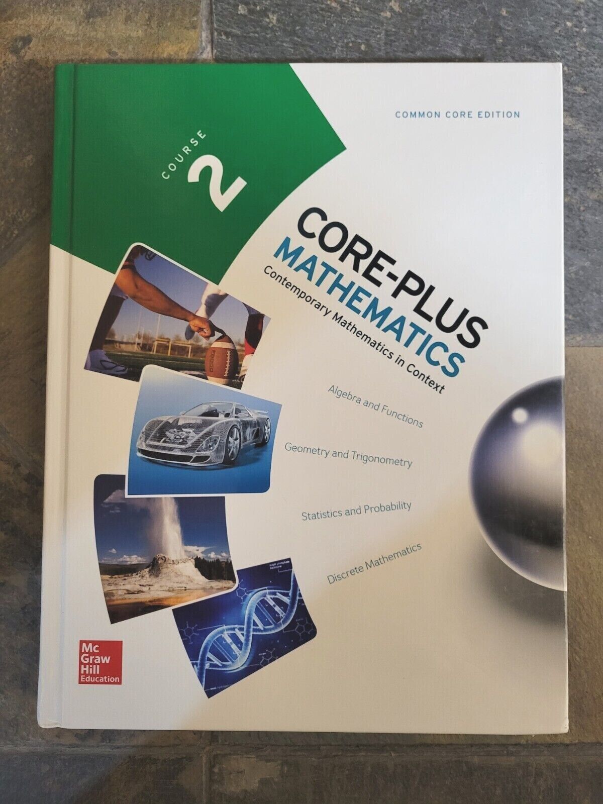CORE-PLUS MATHEMATICS -Course 2 (COMMON CORE)