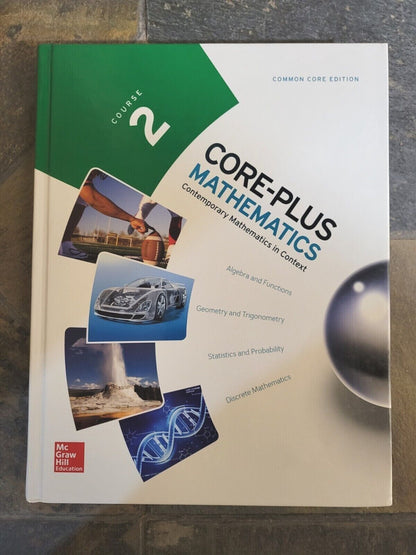 CORE-PLUS MATHEMATICS -Course 2 (COMMON CORE)