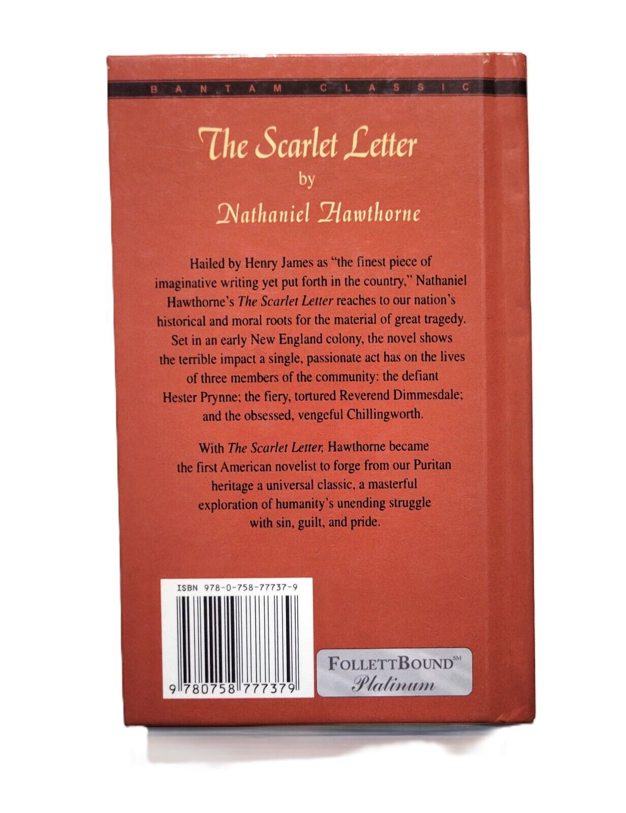 The Scarlet Letter by Nathaniel Hawthorne ; Bantam Classics ; Hardcover