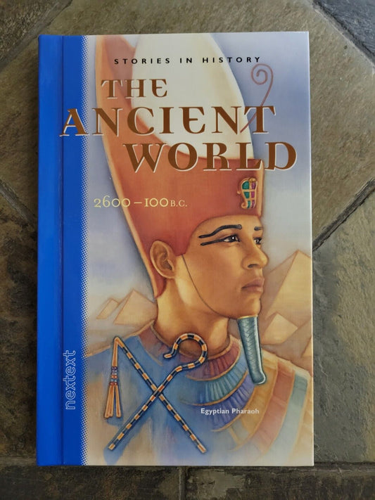 Stories in History Ser.: The Ancient World (2004, Hardcover)