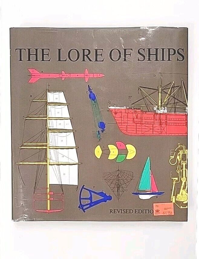 The Lore of Ships by Random House Value Publishing Staff and B. Kihlberg (1989)