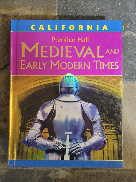 Medieval and Early Modern Times (California Edition) (2006, Hardcover)