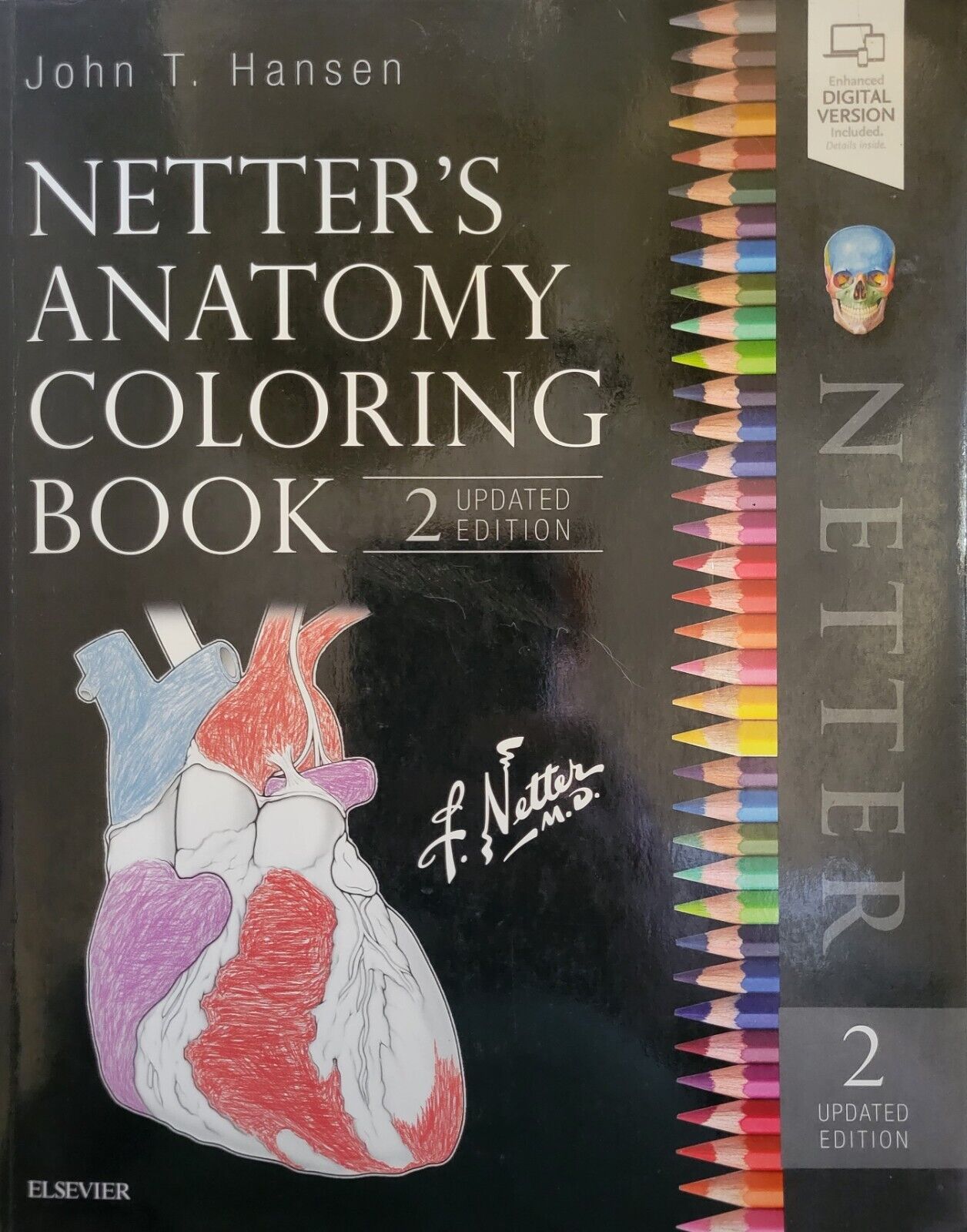 Netter's Anatomy Coloring Book 2nd Updated Edition by John T. Hansen