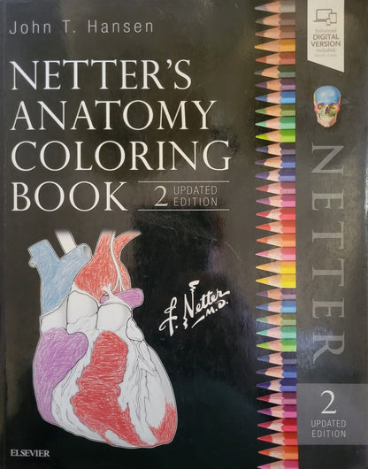 Netter's Anatomy Coloring Book 2nd Updated Edition by John T. Hansen