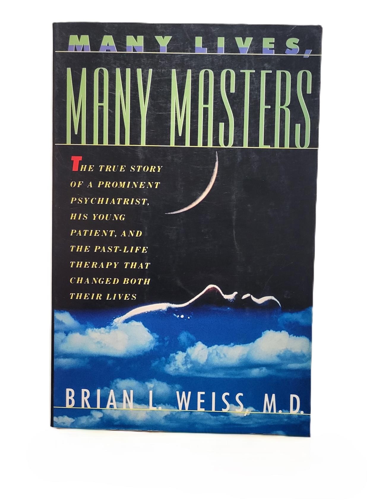 Many Lives, Many Masters: The True Story of a Prominent Psychiatrist, His Young Patient, and the Past-Life Therapy That Changed Both Their Lives