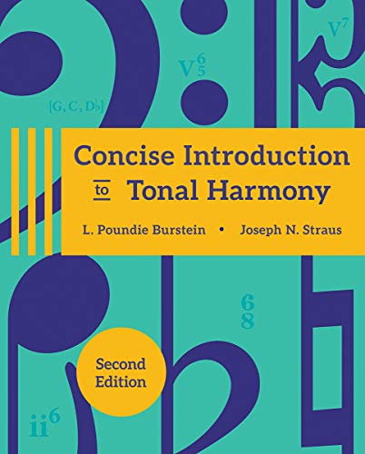 Concise Introduction to Tonal Harmony (2nd Edition)