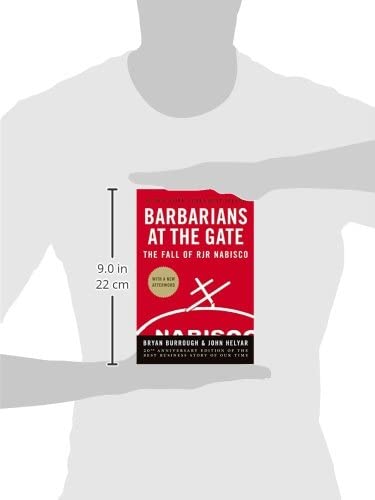 Barbarians at the Gate: The Fall of RJR Nabisco