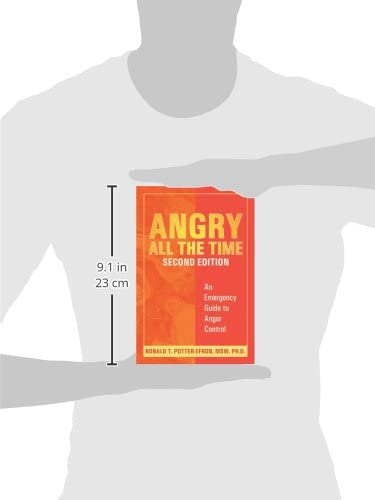 Angry All the Time: An Emergency Guide to Anger Control