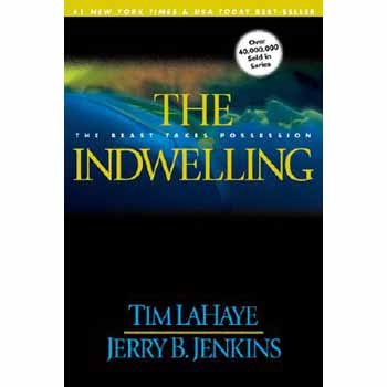 The Indwelling [Paperback] Tim LaHaye and Jerry B. Jenkins